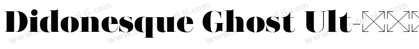 Didonesque Ghost Ult字体转换